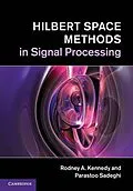 E-Book (epub) Hilbert Space Methods in Signal Processing von Rodney A. Kennedy