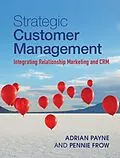 E-Book (epub) Strategic Customer Management von Adrian Payne