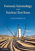 ePUB Forensic Seismology and Nuclear Test Bans von Alan Douglas