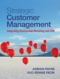 E-Book (pdf) Strategic Customer Management von Adrian Payne