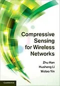 PDF Compressive Sensing for Wireless Networks von Zhu Han
