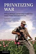 E-Book (pdf) Privatizing War von Lindsey Cameron
