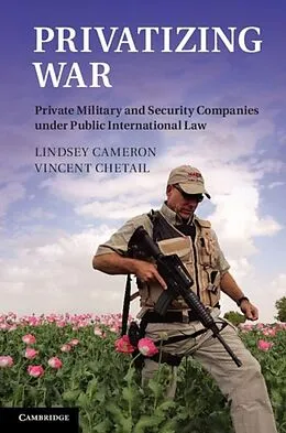 E-Book (pdf) Privatizing War von Lindsey Cameron