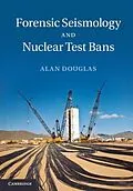 PDF Forensic Seismology and Nuclear Test Bans von Alan Douglas