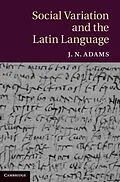 PDF Social Variation and the Latin Language von J. N. Adams