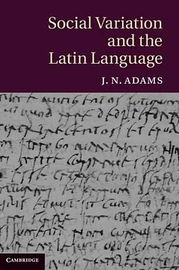 PDF Social Variation and the Latin Language von J. N. Adams