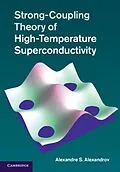E-Book (pdf) Strong-Coupling Theory of High-Temperature Superconductivity von Alexandre S. Alexandrov