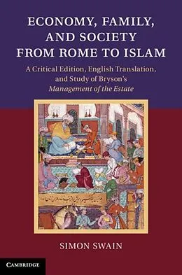E-Book (pdf) Economy, Family, and Society from Rome to Islam von Simon Swain