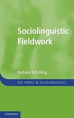 E-Book (epub) Sociolinguistic Fieldwork von Natalie Schilling