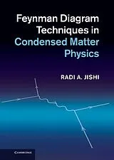 E-Book (epub) Feynman Diagram Techniques in Condensed Matter Physics von Radi A. Jishi