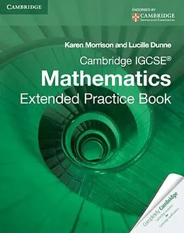 E-Book (pdf) Cambridge IGCSE Mathematics Extended Practice Book von Karen Morrison