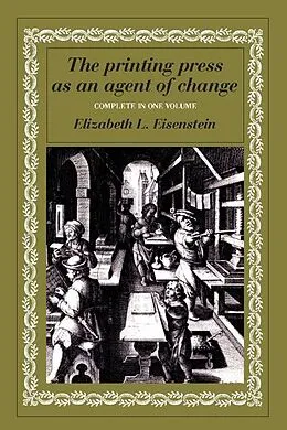 E-Book (epub) Printing Press as an Agent of Change von Elizabeth L. Eisenstein