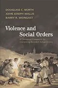 E-Book (epub) Violence and Social Orders von Douglass C. North