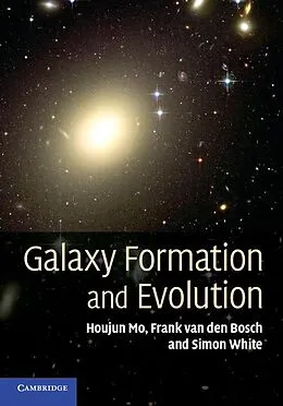 ePUB Galaxy Formation and Evolution von Houjun Mo