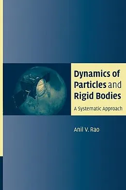 E-Book (epub) Dynamics of Particles and Rigid Bodies von Anil Rao