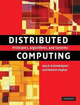 E-Book (epub) Distributed Computing von Ajay D. Kshemkalyani