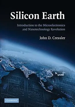E-Book (epub) Silicon Earth von John D. Cressler