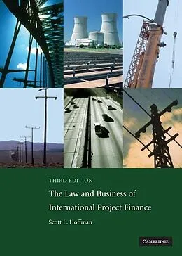 ePUB Law and Business of International Project Finance von Scott L. Hoffman