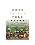 ePUB When Things Fell Apart von Robert H. Bates