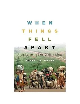 ePUB When Things Fell Apart von Robert H. Bates