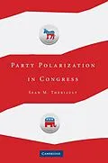 E-Book (epub) Party Polarization in Congress von Sean M. Theriault