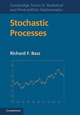 E-Book (epub) Stochastic Processes von Richard F. Bass