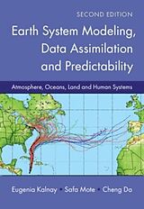 Couverture cartonnée Earth System Modeling, Data Assimilation and Predictability de Eugenia Kalnay, Safa Mote, Cheng Da