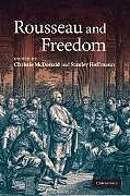 Kartonierter Einband Rousseau and Freedom von Christie (Harvard University, Massachuse Mcdonald