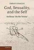 E-Book (epub) God, Sexuality, and the Self von Sarah Coakley