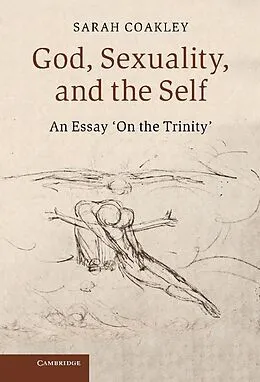 E-Book (epub) God, Sexuality, and the Self von Sarah Coakley