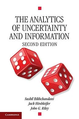 E-Book (epub) Analytics of Uncertainty and Information von Sushil Bikhchandani