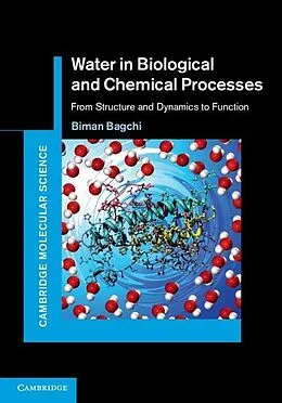 E-Book (epub) Water in Biological and Chemical Processes von Biman Bagchi