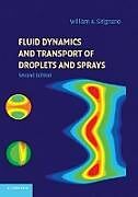 Kartonierter Einband Fluid Dynamics and Transport of Droplets and Sprays von William A. Sirignano