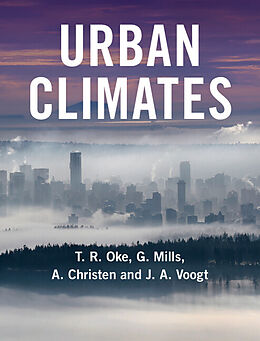 Kartonierter Einband Urban Climates von T. R. Oke, G. Mills, A. Christen