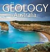 Kartonierter Einband The Geology of Australia von Robert Henderson, David Johnson