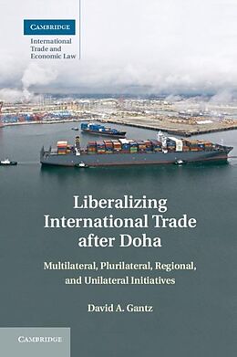 E-Book (pdf) Liberalizing International Trade after Doha von David A. Gantz