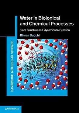 E-Book (pdf) Water in Biological and Chemical Processes von Biman Bagchi