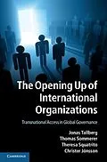 PDF Opening Up of International Organizations von Jonas Tallberg