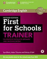 Kartonierter Einband Cambridge English. First for Schools. Trainer. With Audio von Sue Elliott, Helen Tiliouine, Felicity O'Dell