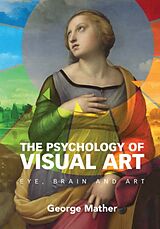 E-Book (pdf) Psychology of Visual Art von George Mather