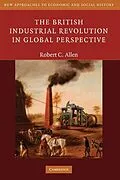 E-Book (epub) British Industrial Revolution in Global Perspective von Robert C. Allen