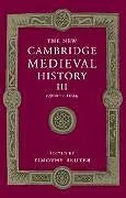 Kartonierter Einband The New Cambridge Medieval History: Volume 3, c.900-c.1024 von Timothy (University of Southampton) Reuter