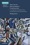 ePUB Law of Development Cooperation von Philipp Dann