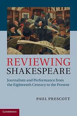 E-Book (epub) Reviewing Shakespeare von Paul Prescott