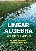 E-Book (epub) Linear Algebra: Concepts and Methods von Martin Anthony