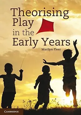 E-Book (epub) Theorising Play in the Early Years von Marilyn Fleer
