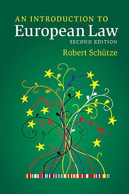 Kartonierter Einband An Introduction to European Law von Robert Schütze