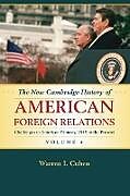 The New Cambridge History of American Foreign Relations