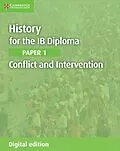 E-Book (epub) History for the IB Diploma Paper 1 Conflict and Intervention Digital Edition von Mike Wells