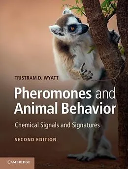 E-Book (pdf) Pheromones and Animal Behavior von Tristram D. Wyatt
